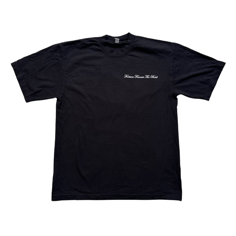 FORTUNE FAVORS THE BOLD T-SHIRT